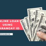 Online loan using Barangay ID