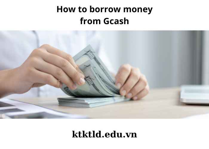 How to borrow money from Gcash